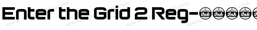 Enter the Grid 2 Reg字体转换